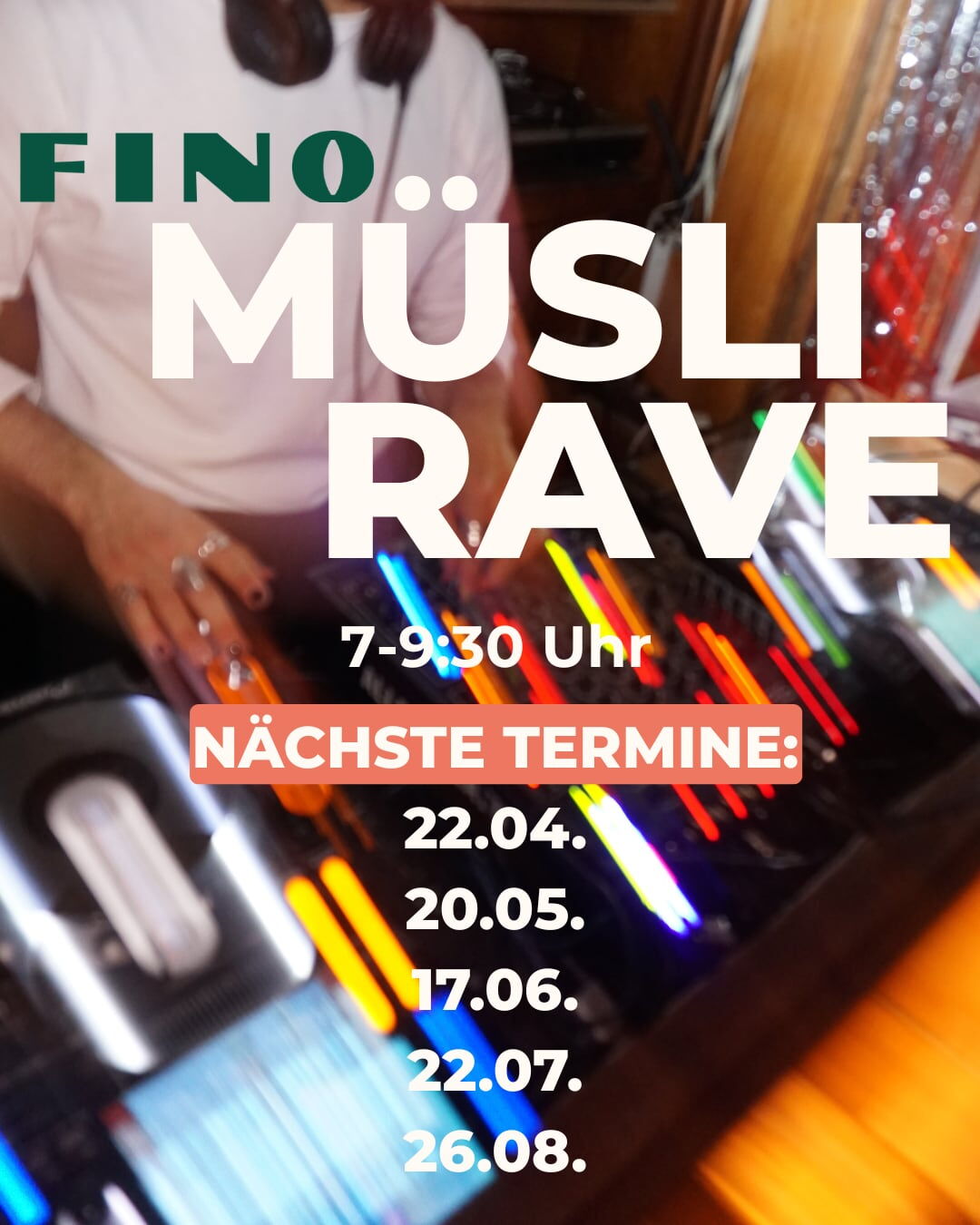 Flyer Müsli Rave im Fino Freiburg mit Terminen bis August 2026